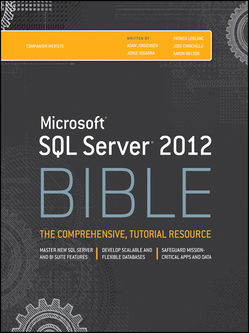 Title details for Microsoft SQL Server 2012 Bible by Adam Jorgensen - Available